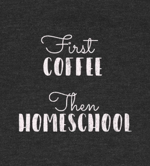 First Coffee Then homeschool Zoom in Grey homeschool t-shirt tee shirt