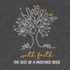 Faith Of A mustard Seed Shirt